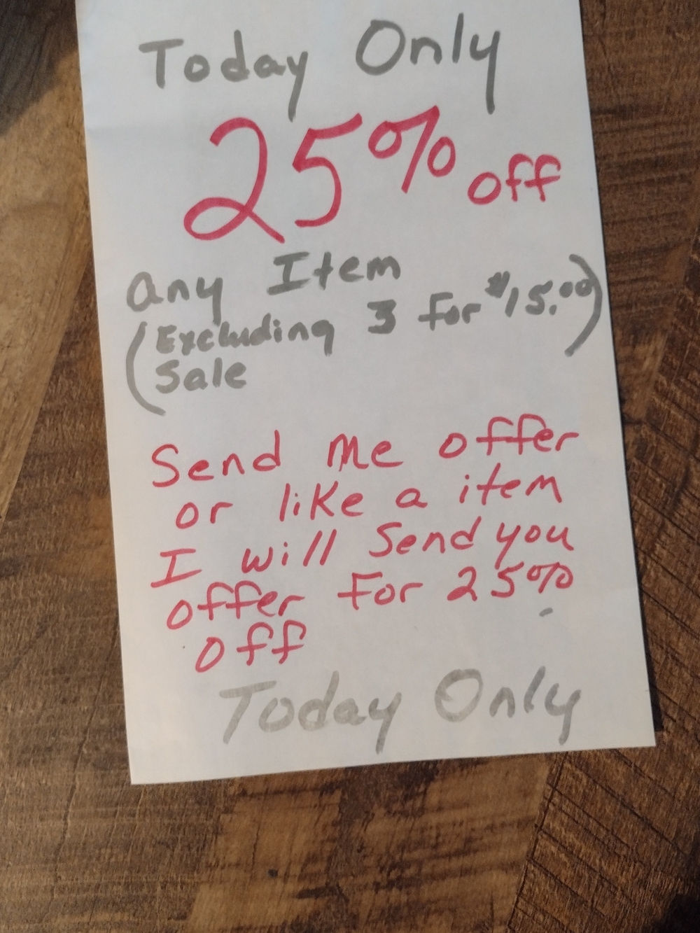 Today Only Sale - 25% Off Any Item